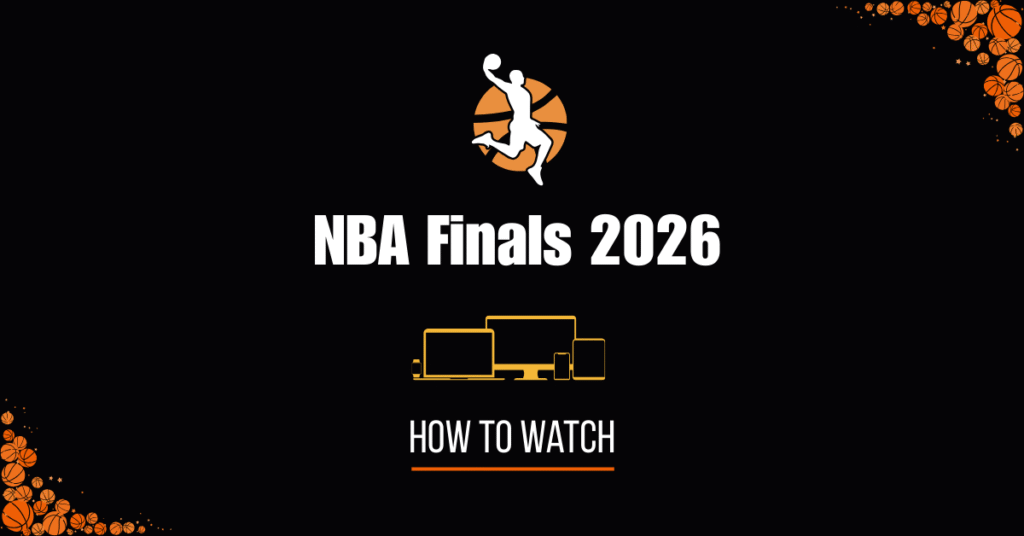 How to Watch NBA Finals 2026 Live Online